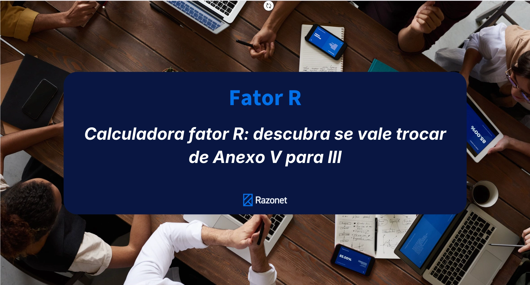 Calculadora fator R: descubra se vale trocar de Anexo V para III
